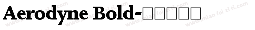 Aerodyne Bold字体转换